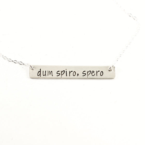 "dum spiro, spero" Necklace - Sterling Silver or Gold Filled - Necklaces - Completely Hammered - Completely Wired